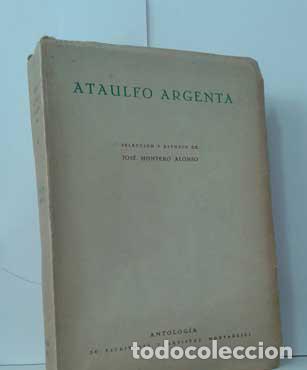Libros: ATAULFO ARGENTA - MONTERO ALONSO, JOS&Eacute; - Foto 1