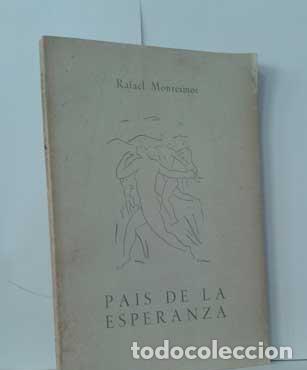 Libros: PA&Iacute;S DE LA ESPERANZA - MONTESINOS, RAFAEL - Foto 1