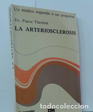 Libros: LA ARTERIOSCLEROSIS - THIROLOIX, PIERRE - Foto 1