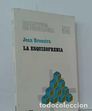 Libros: LA ESQUIZOFRENIA - BROUSTRA, JEAN - Foto 1