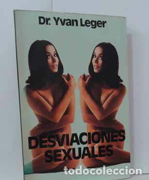 Libros: DESVIACIONES SEXUALES - LEGER, YVAN - Foto 1