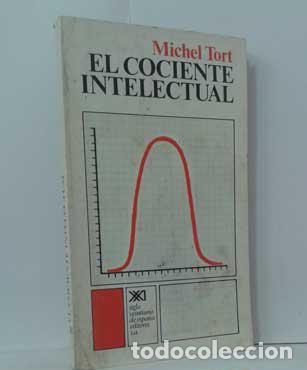 Libros: EL COCIENTE INTELECTUAL - TORT, MICHEL - Foto 1