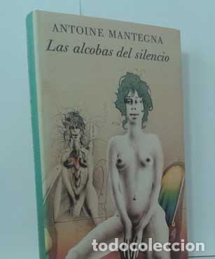 Libros: LAS ALCOBAS DEL SILENCIO - MANTEGNA, ANTOINE - Foto 1