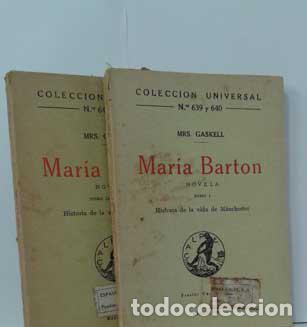 Libros: MAR&Iacute;A BARTON. HISTORIA DE LA VIDA DE M&Aacute;NCHESTER (2 TOMOS) - GASKELL - Foto 1
