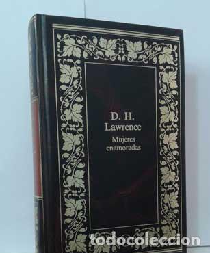 Libros: MUJERES ENAMORADAS - LAWRENCE, D. H. - Foto 1