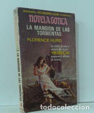 Libros: LA MANSI&Oacute;N DE LAS TORMENTAS - HURD, FLORENCE