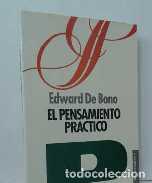 Libros: EL PENSAMIENTO PR&Aacute;CTICO - BONO, EDWARD DE - Foto 1