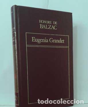 Libros: EUGENIA GRANDET - BALZAC, HONOR&Eacute; DE - Foto 1