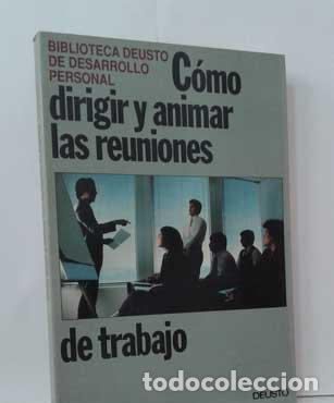 Libros: C&Oacute;MO DIRIGIR Y ANIMAR LAS REUNIONES DE TRABAJO - VV.AA. - Foto 1