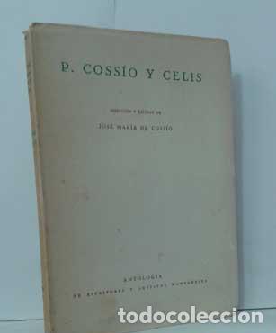 Libros: P. COSS&Iacute;O Y CELIS - COSS&Iacute;O, JOS&Eacute; MAR&Iacute;A DE - Foto 1