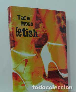Libros: FETISH - MOSS, TARA - Foto 1