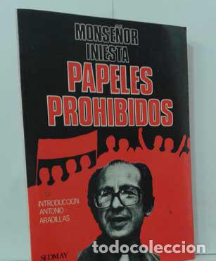 B&uuml;cher: PAPELES PROHIBIDOS - INIESTA, MONSE&Ntilde;OR