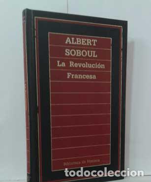 Libros: LA REVOLUCI&Oacute;N FRANCESA - SOBOUL, ALBERT - Foto 1