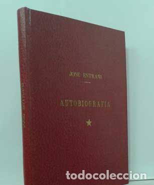 Libros: AUTOBIOGRAF&Iacute;A - ESTRA&Ntilde;&Iacute;, JOS&Eacute; - Foto 1