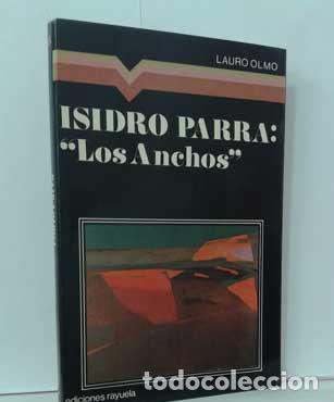 Libros: ISIDRO PARRA: LOS ANCHOS - OLMO, LAURO - Foto 1