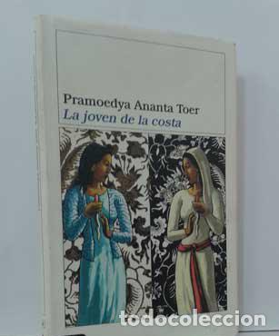 Libros: LA JOVEN DE LA COSTA - ANANTA TOER, PRAMOEDYA - Foto 1