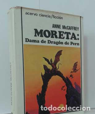 Libros: MORETA: DAMA DE DRAG&Oacute;N DE PERN - MCCAFFREY, ANNE - Foto 1