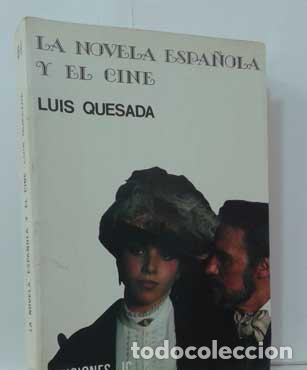 Libros: LA NOVELA ESPA&Ntilde;OLA Y EL CINE - Foto 1