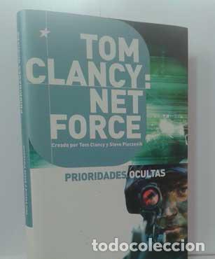 Libros: NET FORCE, PRIORIDADES OCULTAS - CLANCY, TOM - PIECZENIK, STEVE - Foto 1