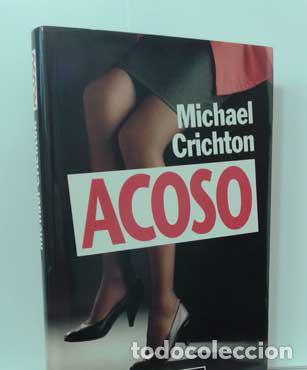 Libros: ACOSO - CRICHTON, MICHAEL - Foto 1