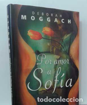 Libros: POR AMOR A SOF&Iacute;A - MOGGACH, DEBORAH - Foto 1