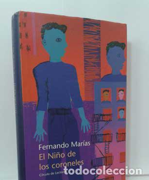 Libros: EL NI&Ntilde;O DE LOS CORONELES - MAR&Iacute;AS, FERNANDO - Foto 1