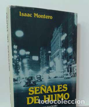 Libros: SE&Ntilde;ALES DE HUMO - MONTERO, ISAAC - Foto 1