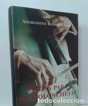 Libros: NOTAS PARA UN VIOLONCHELO - ROMANO-LAX, ANDROMEDA - Foto 1