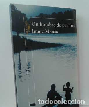 Libros: UN HOMBRE DE PALABRA - MONS&Oacute;, IMMA - Foto 1