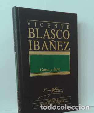 Libros: CA&Ntilde;AS Y BARRO - BLASCO IB&Aacute;&Ntilde;EZ, VICENTE - Foto 1