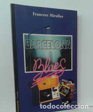 Libros: BARCELONA BLUES - MIRALLES, FRANCESC - Foto 1