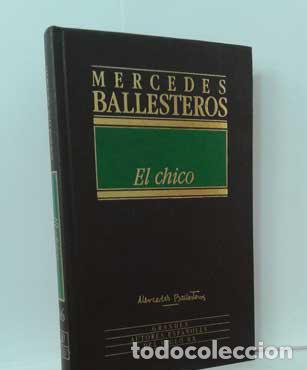 Libros: EL CHICO - BALLESTEROS, MERCEDES - Foto 1