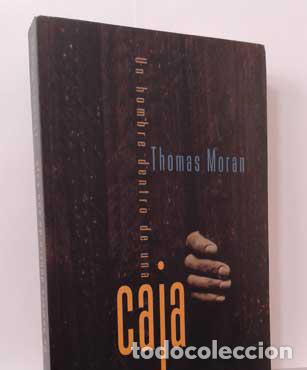 Libros: UN HOMBRE DENTRO DE UNA CAJA - MORAN, THOMAS - Foto 1