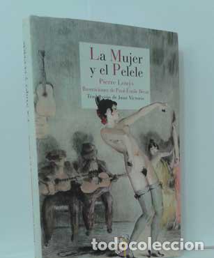 Libros: LA MUJER Y EL PELELE - LOUIS, PIERRE - Foto 1