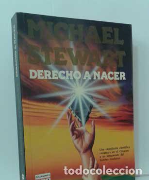 Libros: DERECHO A NACER - STEWART, MICHAEL - Foto 1
