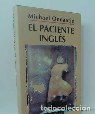 Libros: EL PACIENTE INGL&Eacute;S - ONDAATJE, MICHAEL - Foto 1