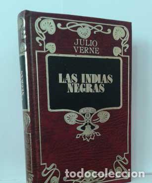 Libros: LAS INDIAS NEGRAS - VERNE, JULIO - Foto 1
