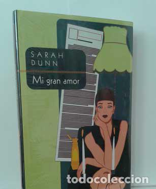 Libros: MI GRAN AMOR - DUNN, SARAH - Foto 1