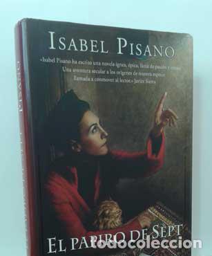 Libros: EL PAPIRO DE SEPT - PISANO, ISABEL - Foto 1