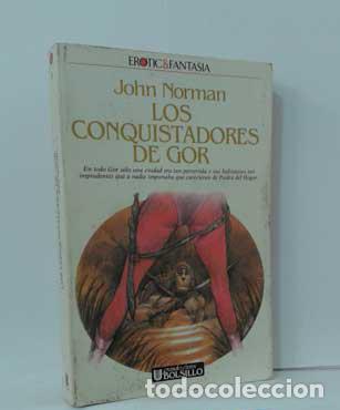 Libros: LOS CONQUISTADORES DE GOR. CR&Oacute;NICAS DE LA CONTRATIERRA 6 - NORMAN, JOHN - Foto 1