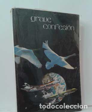 Libros: GRAVE CONFESI&Oacute;N - PRANDI, MAR&Iacute;A - Foto 1