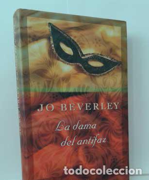 Libros: LA DAMA DEL ANTIFAZ - BEVERLEY, JO - Foto 1