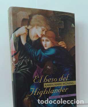 Libros: EL BESO DEL HIGHLANDER - MONING, KAREN MARIE - Foto 1