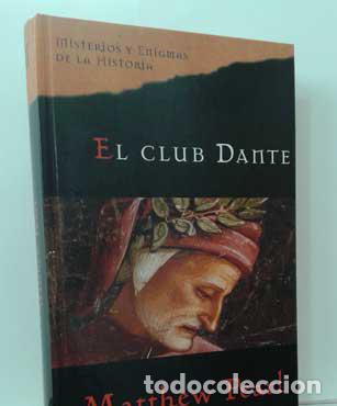 Libros: EL CLUB DANTE - PEARL, MATTHEW - Foto 1