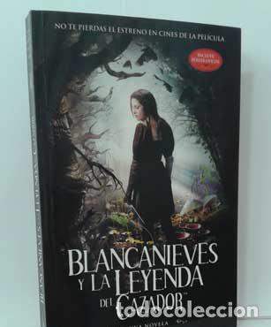 Libros: BLANCANIEVES Y LA LEYENDA DEL CAZADOR - BLAKE, LILY - Foto 1
