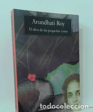 Libros: EL DIOS DE LAS PEQUE&Ntilde;AS COSAS - ROY, ARUNDHATI - Foto 1