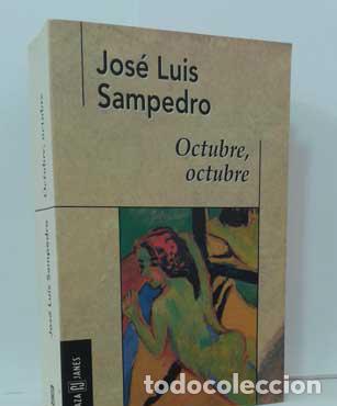 Libros: OCTUBRE, OCTUBRE - SAMPEDRO, JOS&Eacute; LUIS - Foto 1