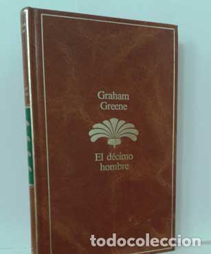 Libros: EL D&Eacute;CIMO HOMBRE - GREENE, GRAHAM - Foto 1