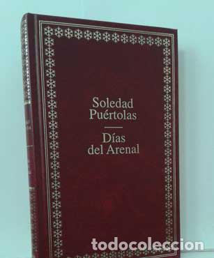 Libros: D&Iacute;AS DE ARENAL - PU&Eacute;RTOLAS, SOLEDAD - Foto 1