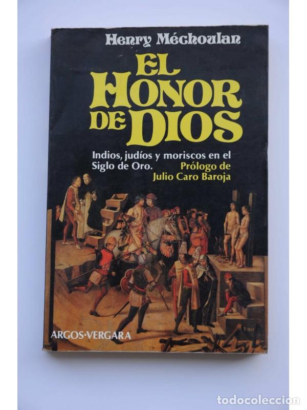 Libros: El honor de Dios - M&Eacute;CHOULAN, Henry - Foto 1